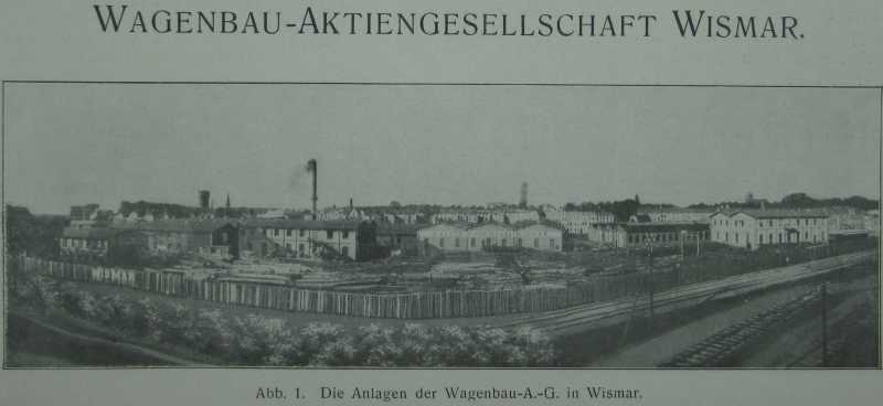 Waggonfabrik Wismar: Gesamtansicht